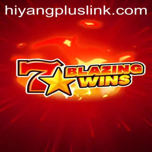 Discover the Thrilling World of BlazingWins and the Excitement of HIYANGPLUS