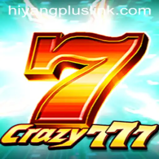 Discover the Thrilling World of Crazy777 and the Intriguing Role of HIYANGPLUS
