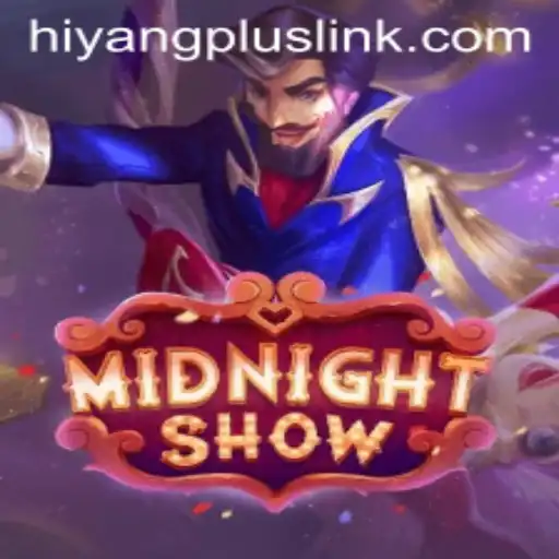 Discovering MidnightShow: A Nightly Adventure with HIYANGPLUS