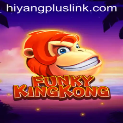 FunkyKingKong: A Roaring Adventure with HIYANGPLUS